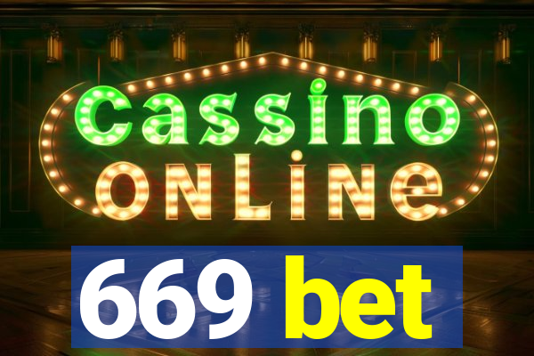 669 bet